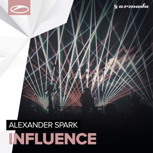Alexander Spark — Influence (Extended Mix)