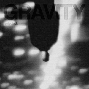 All Things Break — Gravity