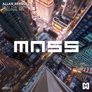 Allan Berndtz — Do You Dare (Original Mix)
