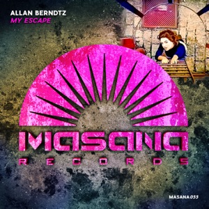 Allan Berndtz — My Escape (Original Mix)