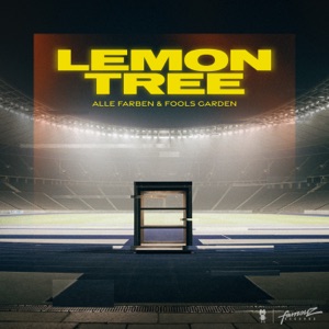 ALLE FARBEN & FOOLS GARDEN — LEMON TREE