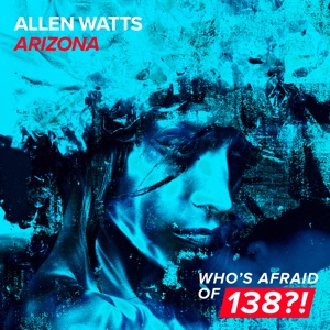 Allen Watts — Arizona (Extended Mix)