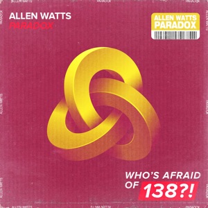 Allen Watts — Paradox (Extended Mix)