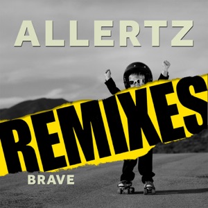 Allertz — Brave (RudeLies Tom Wilson Remix) - 0:00
