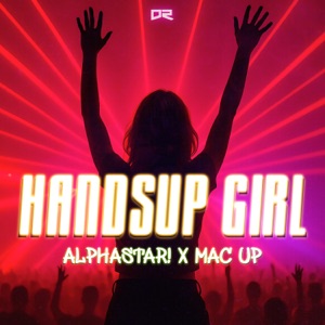 ALPHASTAR!/MAC UP — Handsup Girl