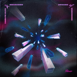 Darlyn Vlys, Amarcord — Dreams Of Vanishing