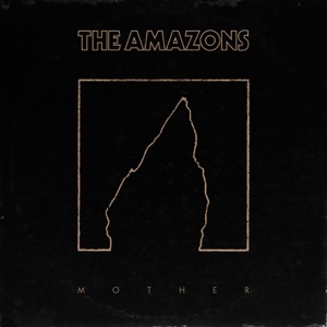 Amazons — Mother