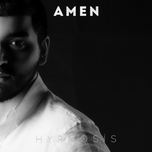 Amen — Hypnosis
