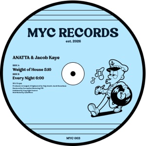 ANATTA/JACOB KAYE — Weight of House