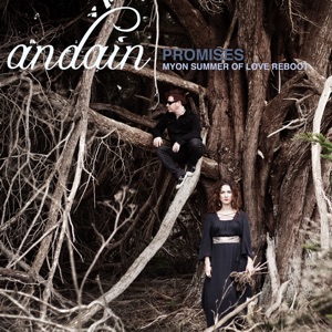 Andain — Promises (Myon Summer of Love Reboot)