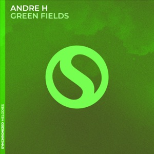 Andre H — Green Fields (Etasonic's Eastsky Extended Mix)