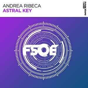 Andrea Ribeca — Astral Key (Original Mix)