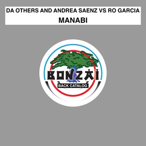 Ro Garcia, Andrea Saenz, Da Others — Manabi (Unplugged Mix)