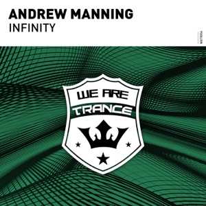 Andrew Manning — Infinity (Extended Mix)