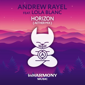 Andrew Rayel ft. Lola Blanc — Horizon (Acoustic Mix)