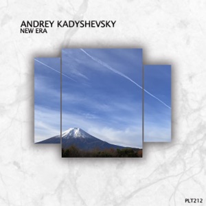 Andrey Kadyshevsky — In Mountain (Original Mix)