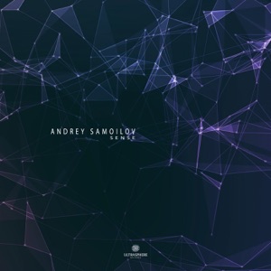 Andrey Samoilov — Sense (Original Mix)