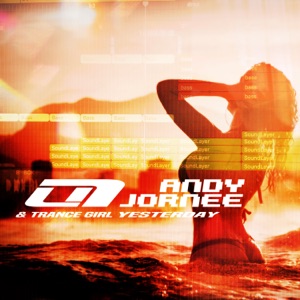 Andy Jornee & Trance Girl — Yesterday (U7FutureTrance)