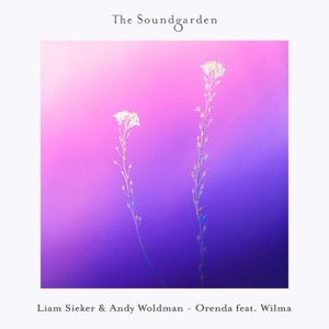 Liam Sieker, Andy Woldman & Wilma — Orenda feat. Wilma (Weekend Heroes Remix)