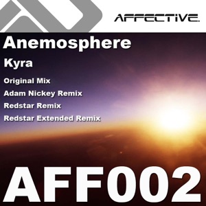 Anemosphere — Kyra (Adam Nickey Remix)