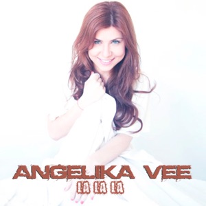 Vee, Angelika — La La La