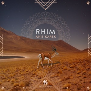 Anis Karek — Rhim