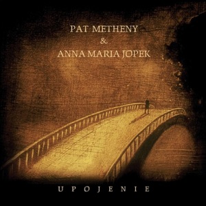 Anna Maria Jopek & Friends With Pat Metheny — Biel (Whiteness)