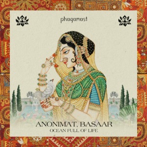 Anonimat & Basaar — Ocean Full Of Life