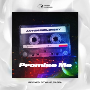 Anton Pavlovsky — Promise Me