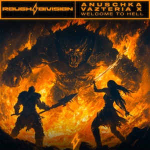 ANUSCHKA/VAZTERIA X — Welcome To Hell