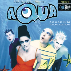 AQUA — HAPPY BOYS & GIRLS (1997)