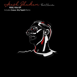 ARASH SHADRAM / ELEONORA — FEEL YOU (COEUS)