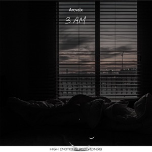 Arcvalx — 3 A.M. (radio edit)