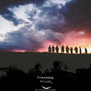 Arcvalx — Friendship (Original Mix)