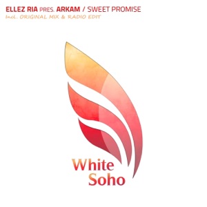 Arkam — Sweet Promise (Original Mix)