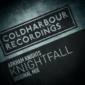 Arkham Knights — Knightfall (Original Mix)