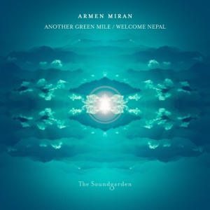 Armen Miran — Another Green Mile