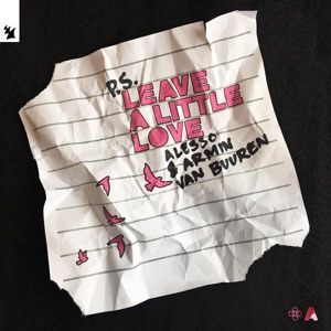 Alesso, Armin van Buuren — Leave A Little Love (Mixed)