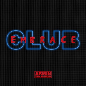 Armin van Buuren — Club Embrace (Intro)
