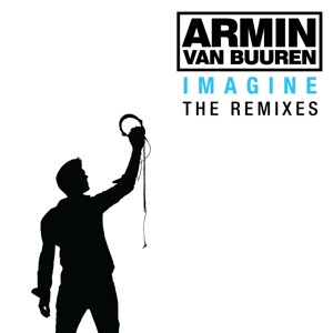 Armin van Buuren — Imagine (Paul Miller remix)