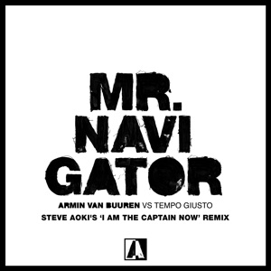 Armin Van Buuren vs Tempo Giusto — Mr. Navigator (i_o Remix)