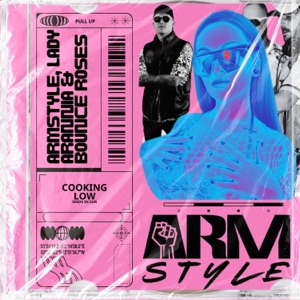 ARMSTYLE/LADY ARANNIA/BOUNCE ROSES — Pull Up
