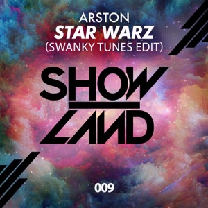 Arston — Star Warz (Swanky Tunes Edit)