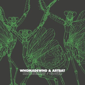 WhoMadeWho, ARTBAT — Montserrat (Artbat Edit)
