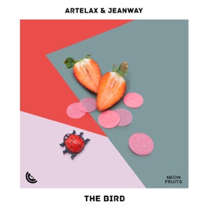 ARTELAX/JEANWAY — The Bird