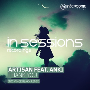 Arti5an ft Anki — Thank You (Vince Blakk extended dub remix)