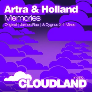 Artra & Holland — Memories (James Rae Remix)