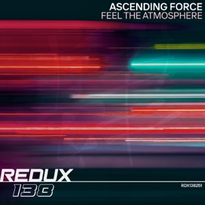Ascending Force — Feel The Atmosphere (Extended Mix)