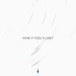 Markeniy, Aslai — How It Feel's Like