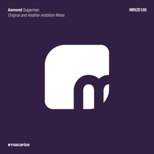 Asmond — Sugarman (Another Ambition Remix)